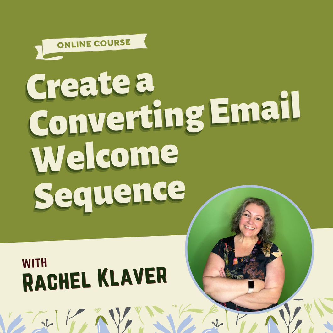 Create a Converting Email Welcome Sequence Online Training